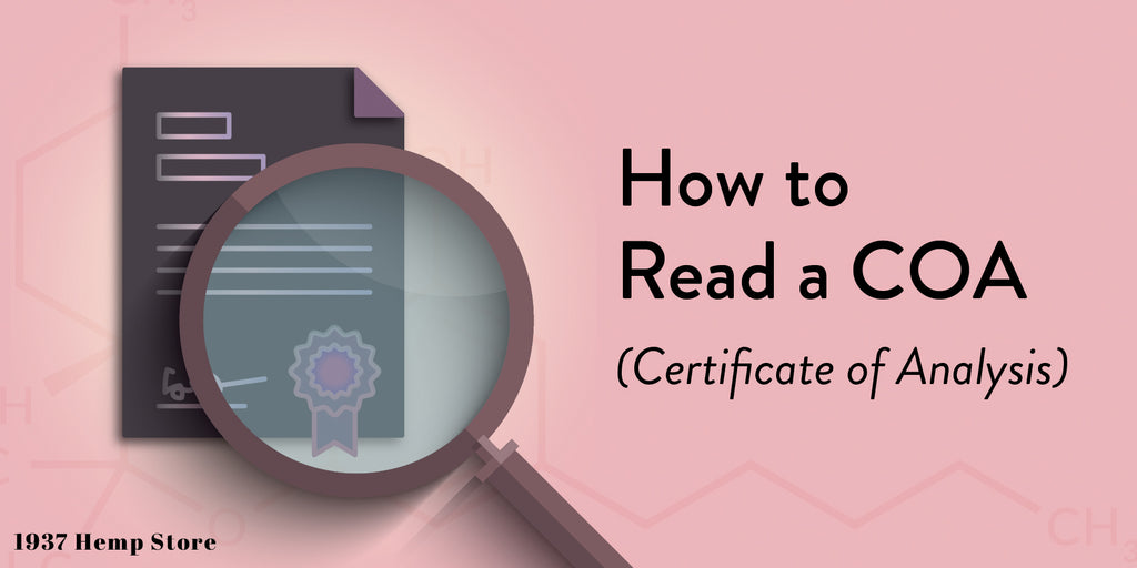 How to read a Certificate of Analysis COA